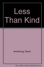 Less Than Kind