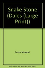 The Snake Stone (Dales (Large Print))