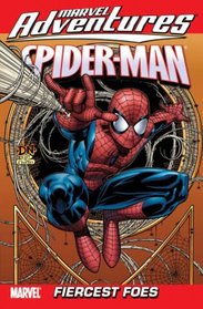 Marvel Adventures Spider-Man Vol. 9: Fiercest Foes