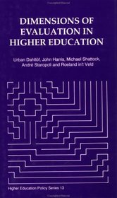 Dimensions of Evaluation: Report of the Imhe Study Group on Evaluation in Higher Education (Higher Education Policy Series)