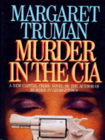 Murder in the CIA (Capital Crimes, Bk 8)