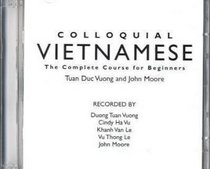 Colloquial Vietnamese: A Complete Language Course (Colloquial Series)