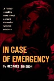 In Case Of Emergency