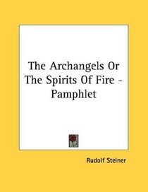The Archangels Or The Spirits Of Fire - Pamphlet