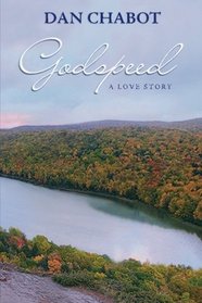 Godspeed: A love story