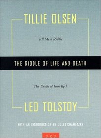 The Riddle of Life and Death: Tell Me a Riddle and The Death of Ivan Ilych (Two By Two)