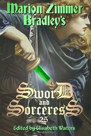 Sword and Sorceress 25 (Volume 25)