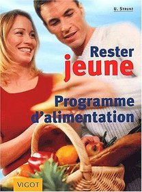 Rester jeune, programme d'alimentation