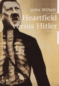 Heartfield Versus Hitler (Pocket Archives)