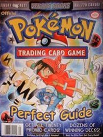 Official Pokemon Trading Card Game Perfect Guide