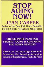 Stop Aging Now! [LARGE PRINT]