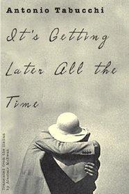 It's Getting Later All the Time (New Directions Paperbook)