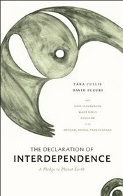 The Declaration of Interdependence: A Pledge to Planet Earth