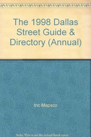 The 1998 Dallas Street Guide & Directory (Annual)