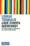 Que Europa Queremos (Spanish Edition)