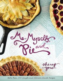 Me, Myself, and Pie (The Pinecraft Collection)