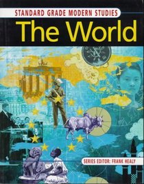 Standard Grade Modern Studies: The World