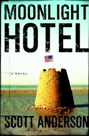 Moonlight Hotel: A Novel