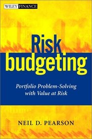 Risk Budgeting: Portfolio Problem Solving with VaR