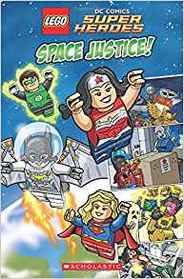 Space Justice! (LEGO DC Comics Super Heroes)
