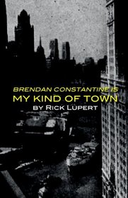 Brendan Constantine is My Kind of Town