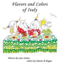 Flavors and Colors of Italy