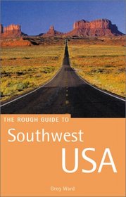 The Rough Guide to Southwest USA, 2nd Edition (Rough Guide Travel Guides)
