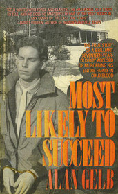 Most Likely to Succeed: Multiple Murder and the Elusive Search for Justice in an American Town