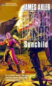 Sunchild (Deathlands, Bk 56)