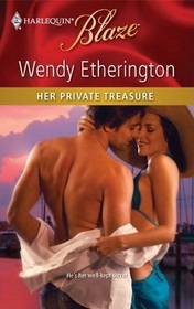 Her Private Treasure (Harlequin Blaze, No 562)