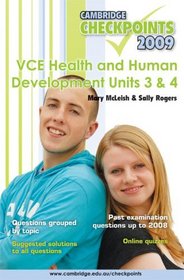 Cambridge Checkpoints VCE Health and Human Development Units 3&4 2009