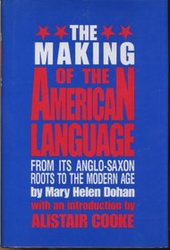 Making of the American Language From Its (Dorset Press Reprints Series)