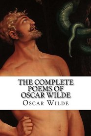 The Complete Poems of Oscar Wilde