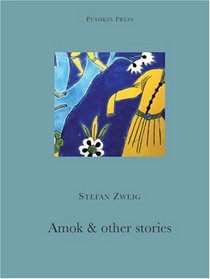 Amok & Other Stories