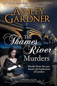 The Thames River Murders (Captain Lacey Regency Mysteries)