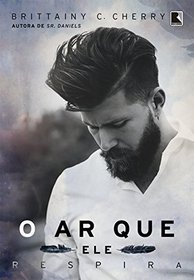 O Ar que Ele Respira (Em Portuguese do Brasil)