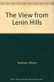 The view from Lenin Hills: Soviet youth in ferment