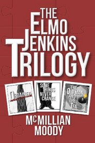 The Elmo Jenkins Trilogy