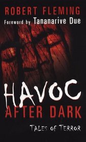 Havoc After Dark: Tales of Terror