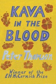 Kava in the Blood: A Personal & Political Memoir from the Heart of Fiji