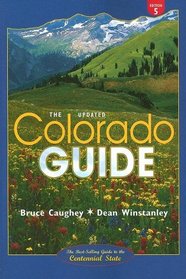 The Updated Colorado Guide