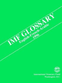 IMF Glossary, English-French-Arabic