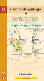 Camino de Santiago Maps - Mapas - Cartes: St. Jean Pied de Port - Roncesvalles - Santiago de Compostela - Finisterre (Camino Guides) (Spanish Edition)
