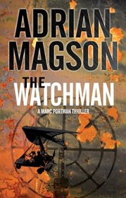 The Watchman (A Marc Portman Thriller)