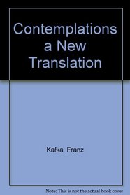 Contemplations a New Translation
