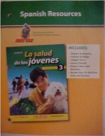 Spanish Resources Glencoe Teen Health La Salud de los Jovenes Course 3