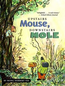 Upstairs Mouse, Downstairs Mole paperback