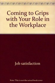 Coming to Grips with Your Role in the Workplace (Salt & Light Pocket Guides Series)