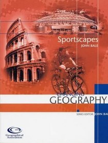 Sportscapes (Changing Geography)