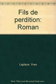 Fils de perdition: Roman (French Edition)